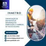 Painéis fotovoltaicos – Certificação compulsória